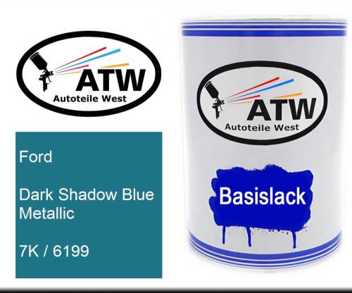 Ford, Dark Shadow Blue Metallic, 7K / 6199: 500ml Lackdose, von ATW Autoteile West.